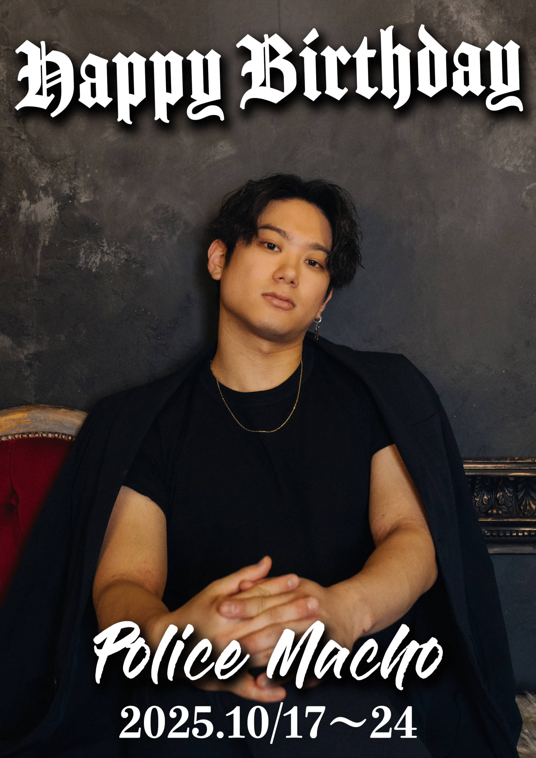 Polis Macho Birthday Event